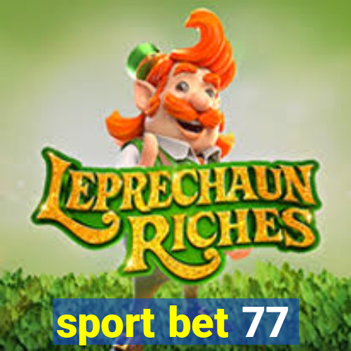 sport bet 77