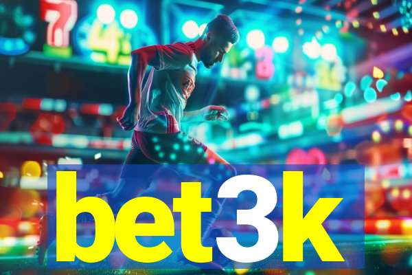 bet3k