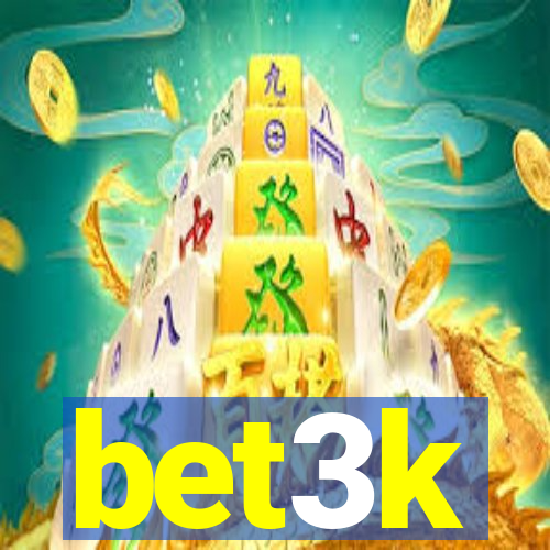 bet3k