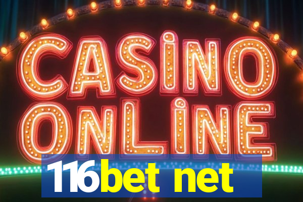 116bet net