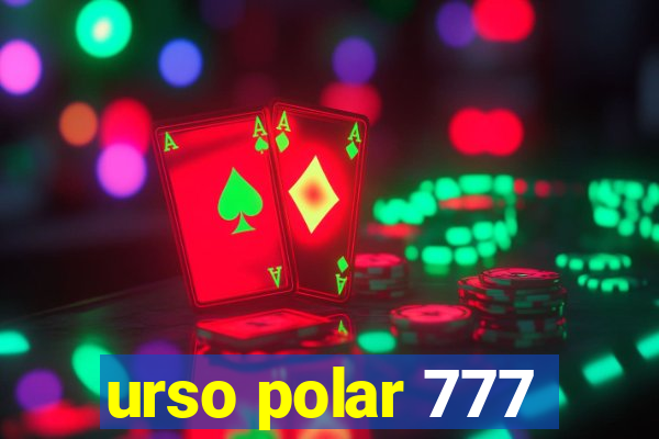 urso polar 777