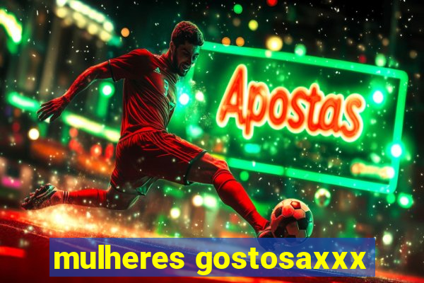 mulheres gostosaxxx
