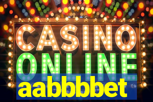 aabbbbet