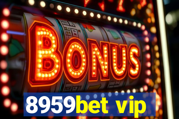 8959bet vip