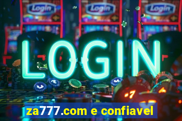 za777.com e confiavel
