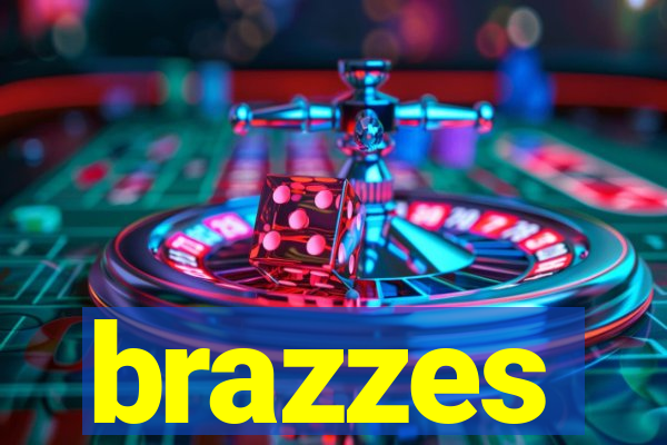 brazzes