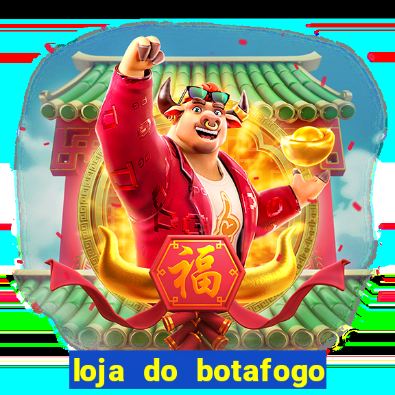 loja do botafogo nova america