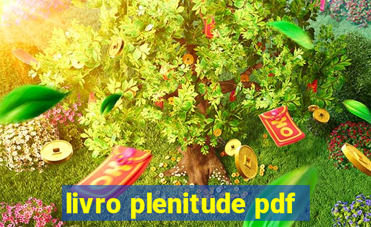 livro plenitude pdf