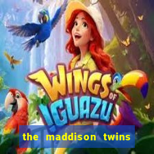 the maddison twins onlyfans free