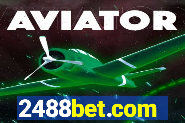 2488bet.com