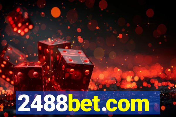 2488bet.com