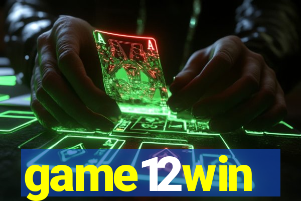 game12win
