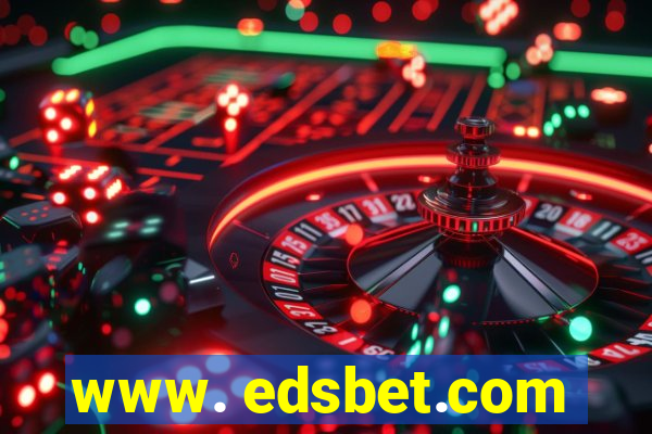 www. edsbet.com
