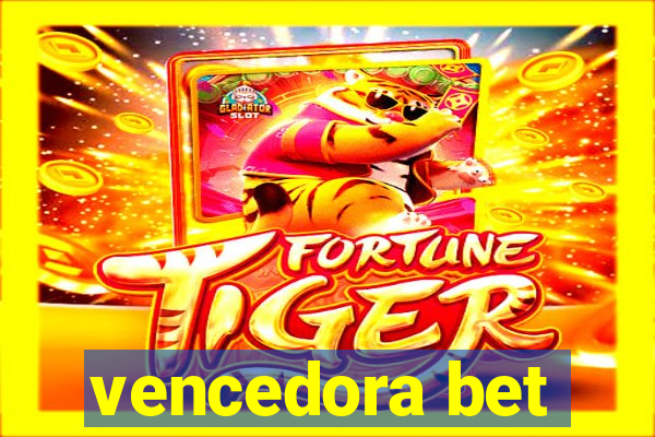vencedora bet