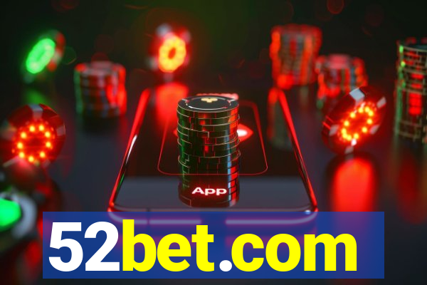 52bet.com