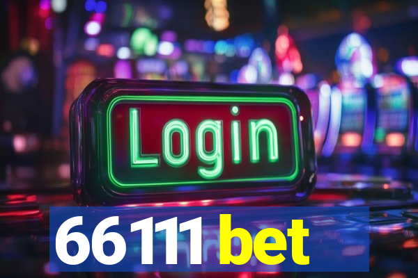 66111 bet
