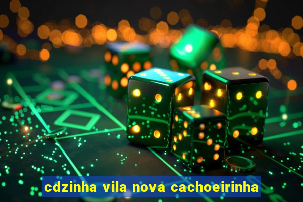 cdzinha vila nova cachoeirinha