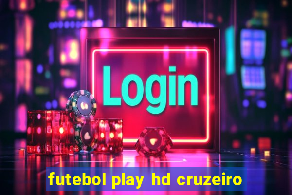 futebol play hd cruzeiro