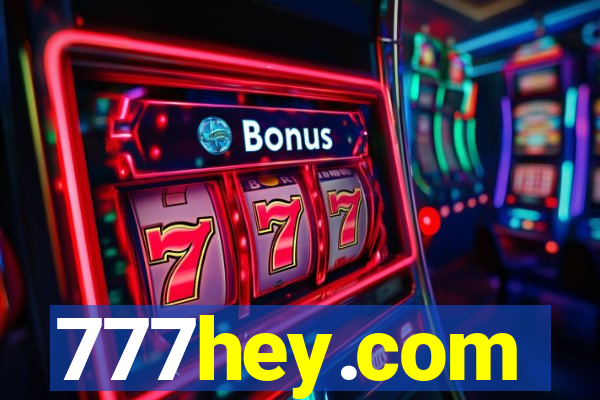 777hey.com