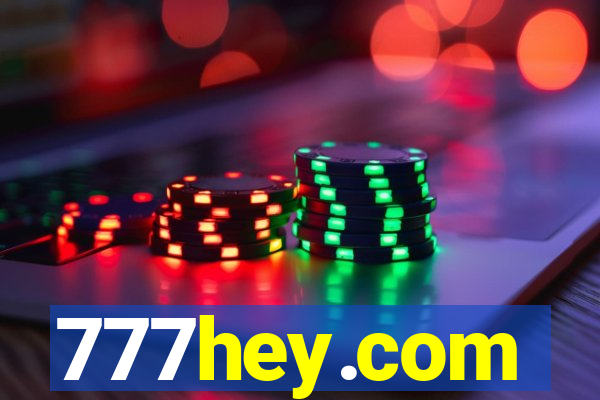 777hey.com