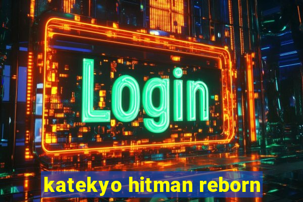 katekyo hitman reborn