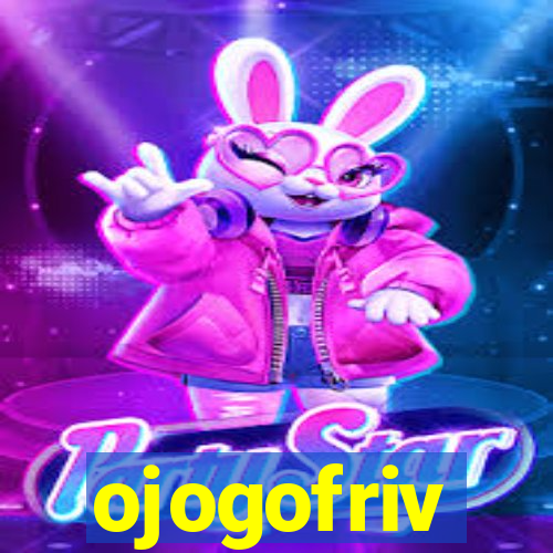 ojogofriv