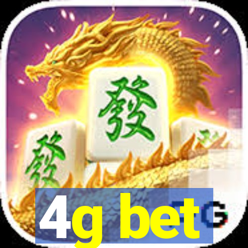 4g bet