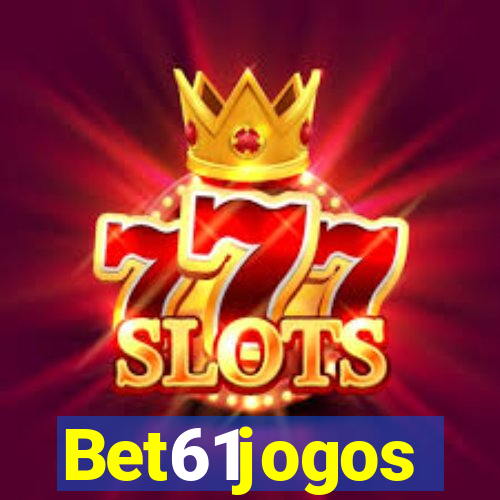 Bet61jogos