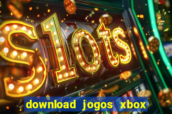 download jogos xbox 360 utorrent