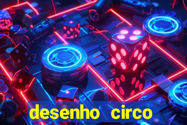 desenho circo digital para colorir