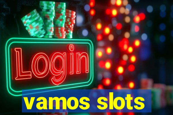 vamos slots