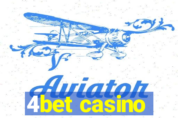4bet casino