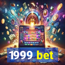 1999 bet