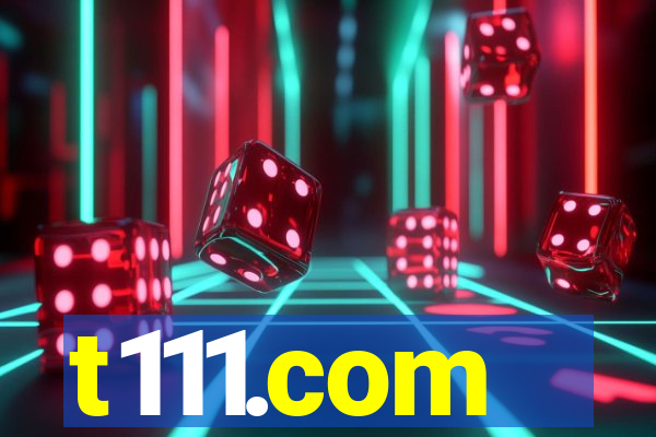 t111.com
