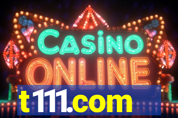 t111.com