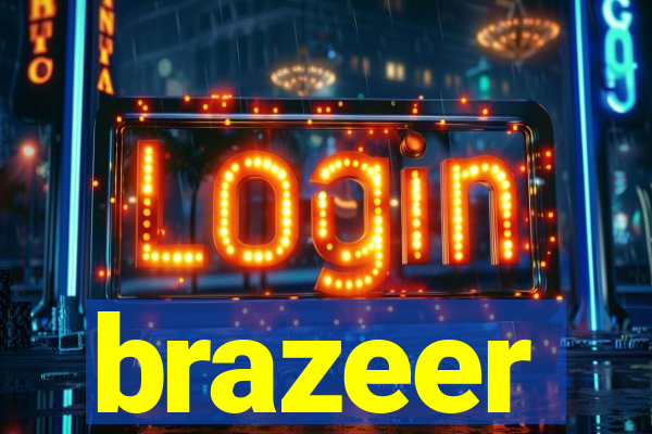 brazeer