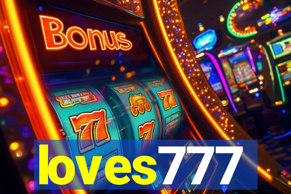 loves777