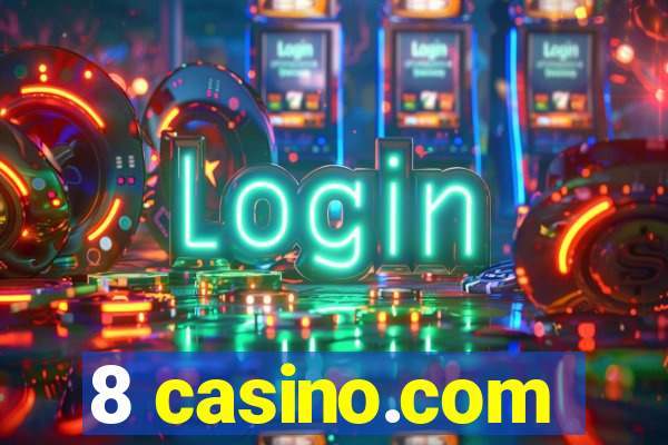 8 casino.com