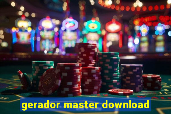 gerador master download