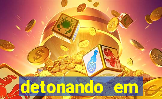 detonando em barcelona dublado torrent