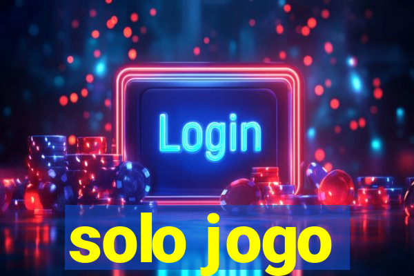 solo jogo