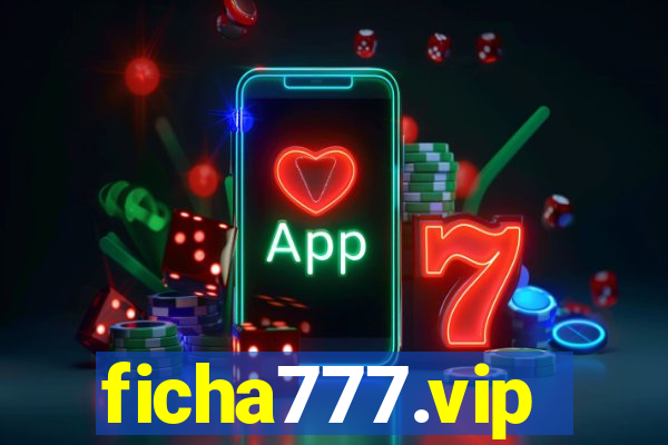 ficha777.vip