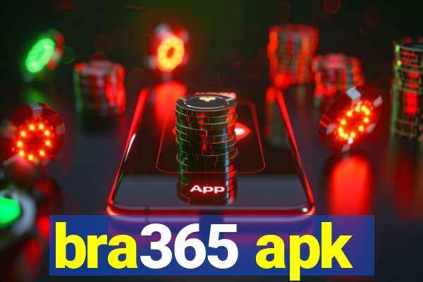 bra365 apk