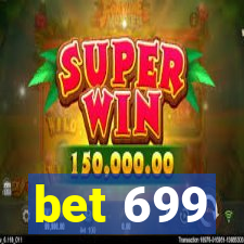 bet 699