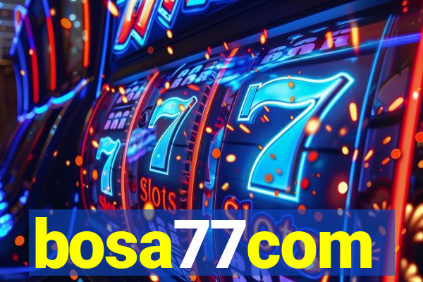 bosa77com