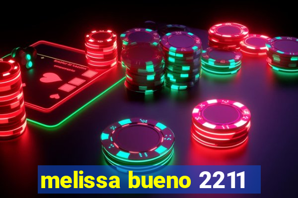 melissa bueno 2211