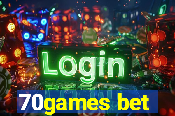 70games bet