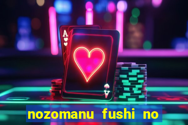 nozomanu fushi no boukensha 2 temporada