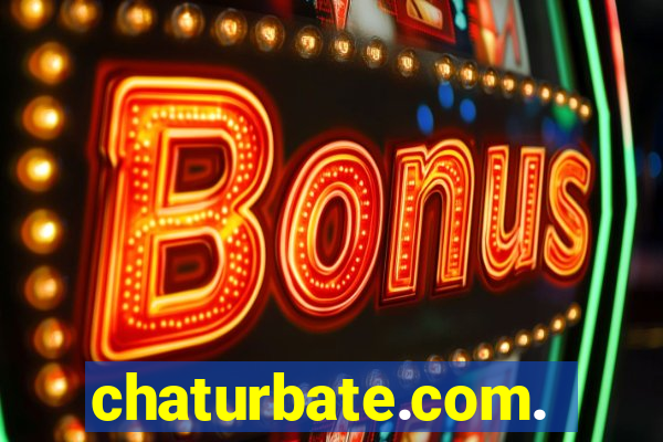 chaturbate.com.br
