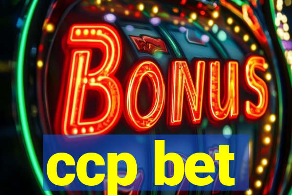 ccp bet